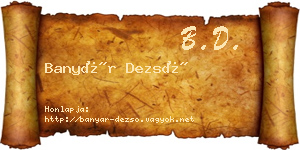 Banyár Dezső névjegykártya